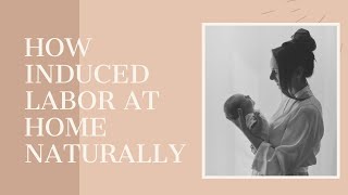 How I Induced Labor Naturally at Home givingbirth pregnancytips pregnancy [upl. by Adniral]