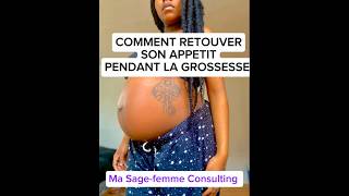 MANQUE DAPPÉTIT ET GROSSESSE grossesse bebe [upl. by Margaretta]