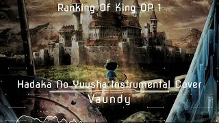 Ousama Ranking OP 2  Vaundy  Hadaka no Yuusha Instrumental Cover [upl. by Allez]