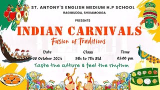 Indian Carnivals  Fusion of Traditions stantonyshps2024 [upl. by Ayouqat]