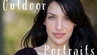 Outdoor Portraits Tutorial How to use natural light and fill flash with digital photography [upl. by Malachi684]