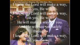 I Know the Lord Will Make a Way by Bishop GE Patterson featuring Rose Marie RimsonBrown [upl. by Enetsirk]