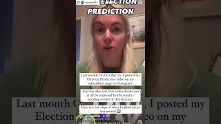 Last month On Oct 26 I posted my Election Prediction video on my IG Subscribers page Here are clips [upl. by Selbbep]