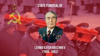 State Funeral of Leonid Ilyich Brezhnev November 10th 1982 [upl. by Serena]