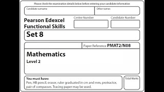 Functional Skills Maths L2 Past Paper 8 Pearson Edexcel [upl. by Costin419]