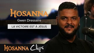 La victoire est à Jésus  Hosanna clips  Gwen Dressaire [upl. by Koss607]