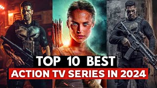 Top 10 Best Action Series Of 2024 So far  Best Action Tv Shows on Netflix Amazon Prime Hulu 2024 [upl. by Gene]