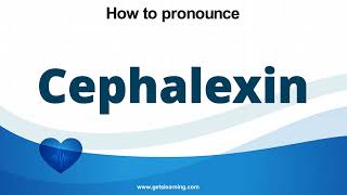 How to pronounce Cephalexin in English correctly [upl. by Lered]