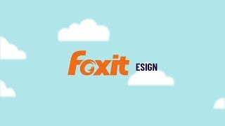 Foxit eSign  Esignature  Esign Software  Secure and Compliant eSigning [upl. by Babara]