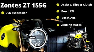 2022 Zontes ZT 155G First Impression Review🔥 Features Colors Spec and Price Yamaha XSR155 Killer🔥 [upl. by Brena586]