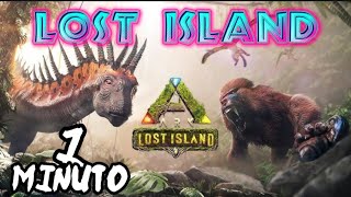 Ark Lost Island en un 1 Minuto [upl. by Francesco360]