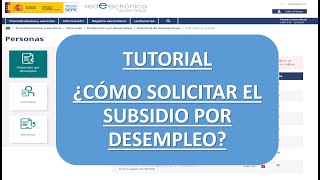 TUTORIAL ¿Cómo solicitar el subsidio por desempleo [upl. by Aneehs]