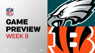 Philadelphia Eagles vs Cincinnati Bengals  2024 Week 8 Game Preview [upl. by Eniamreg]