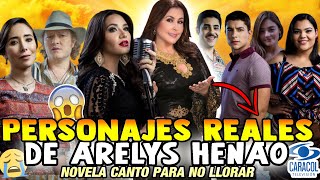 🔴 ULTIMA HORA arelys henao canto para no llorar asi son los personajes de la novela en la vida real [upl. by Kayne307]