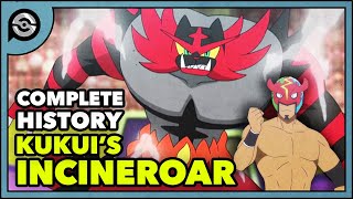 Pokemon Explained Kukuis Incineroar  Complete History [upl. by Akiram]