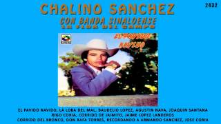 Chalino Sánchez  La Loba del Mal [upl. by Hamann]