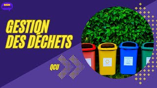 QCU en Gestion des déchets [upl. by Court594]