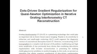 Data Driven Gradient Regularization for Quasi Newton Optimization in Iterative Grating Interferometr [upl. by Enrobyalc318]