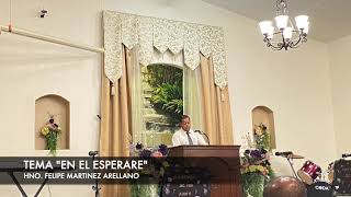 IECE TEMA quotEN EL ESPERAREquot HNO FELIPE MARTÍNEZ ARELLANO [upl. by Cohbath]