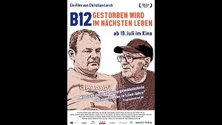 B12  Gestorben wird im nächsten Leben Official Clip [upl. by Egan219]