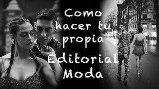 ¡¡¡¡¡COMO PLANIFICAR TU PROPIA EDITORIAL DE MODA [upl. by Guild]