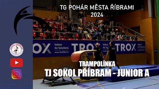 TG Pohár města Příbrami 2024 │TJ Sokol Příbram  Junior A│Trampolínka [upl. by Naivaf]