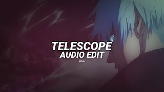 telescope  twxn edit audio [upl. by Ita]