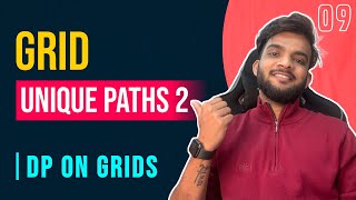 DP 9 Unique Paths 2  DP on Grid with Maze Obstacles [upl. by Alyacim]