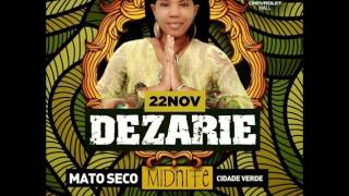 dezarie  cd completo 2014 [upl. by Eeliab741]