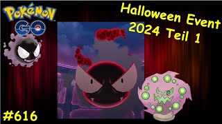 Halloween Event 2024 Teil 1 feat 100er Dynamax Pokemon  Pokemon GO 616 [upl. by Aruabea153]