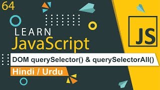 JavaScript DOM querySelector amp querySelectorAll Tutorial in Hindi [upl. by Anstice591]