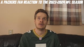 A Packers Fan Reaction to the 20232024 NFL Season [upl. by Nylrebmik]