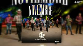 Banda Corona del Rey  Noviembre 2024 Disco Completo [upl. by Elatnahc]