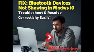 How to Fix Bluetooth Not Showing Devices on Windows 10 [upl. by Oinotnanauj890]