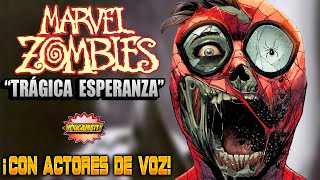 Videocomic MARVEL ZOMBIES quotTrágica Esperanzaquot 💀Cortometraje Completo con Actores de Voz 💀YouGambit [upl. by Neisa]