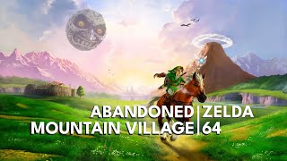 Abandoned Mountain Village – original Zelda 64 music Ocarina of TimeMajoras Mask [upl. by Laehcim]