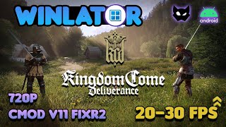 WINLATOR  Kingdom Come Deliverance  THATS why youll never become LORD  Cmod v11 FIXR2 [upl. by Airehtfele193]