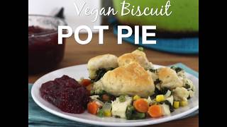 Vegan Pot Pie with a Cheaters Biscuit Crust [upl. by Akram]