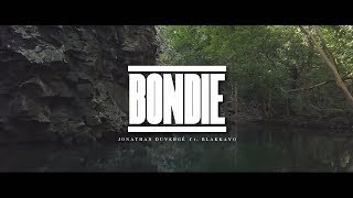 BONDIE  ZKB Jonathan Duvergé ft Blakkayo [upl. by Evreh290]