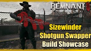 HUGS  Half Sidewinder Shotgun Swapper Builds  Remnant 2 [upl. by Aber881]