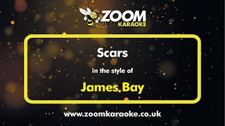 James Bay  Scars  Karaoke Version from Zoom Karaoke [upl. by Lundberg]