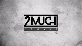 2MUCH  Vem ft DJODJE [upl. by Dietsche286]