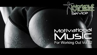 Motivational Music For Working Out Vol02  Workout music motivational songs gym music [upl. by Wendye]