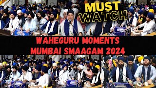 AKJ Mumbai Smaagam 2024  Waheguru Moments Must Watch [upl. by Pietje]