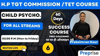 🔴Child Psychology 06 HP TGT CommissionHP TET By Prabhsimran Kaur Madam [upl. by Yttak950]