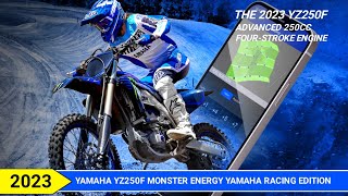 2023 Yamaha YZ250F Monster Energy Yamaha Racing Edition Release Date Specs Colors and Price [upl. by Hekker]