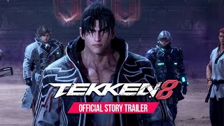 TEKKEN 8 – Official Story Trailer [upl. by Nafis591]