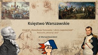 Księstwo Warszawskie [upl. by Edijabab991]