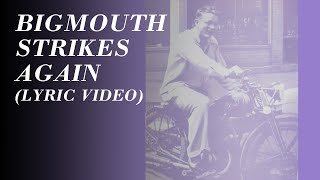 The Smiths  Bigmouth Strikes Again Official Lyric Video [upl. by Eittik]