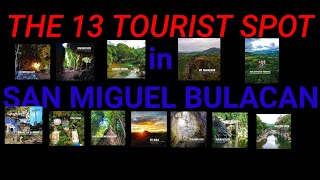 THE 13 TOURIST SPOT IN SAN MIGUEL BULACAN [upl. by Eissej]